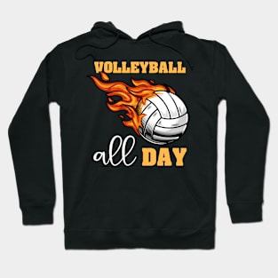 Volleyball All Day Fire Hoodie